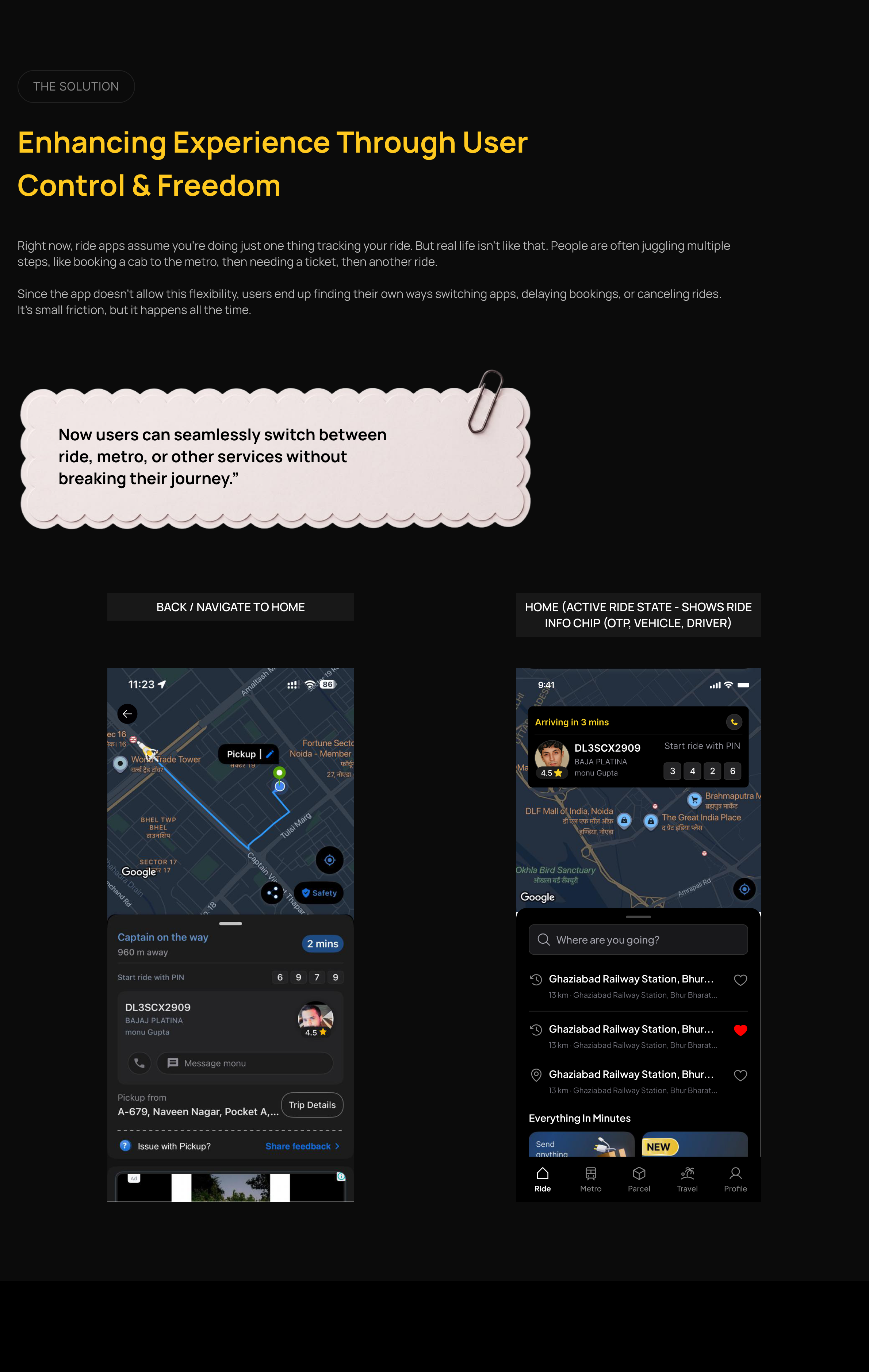 New flow: back to home during an active ride, and home showing a ride info chip.